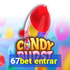 67bet entrar